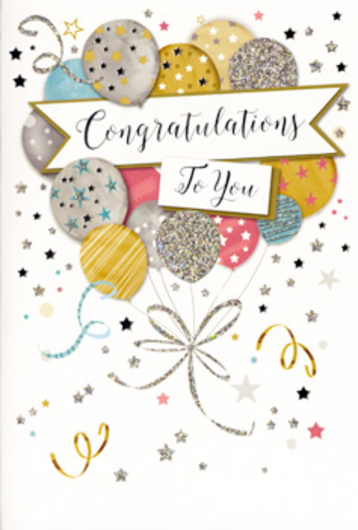 In this image, a congratulations card stands neatly propped, its front designed like a composed balloon bouquet ready to accompany flowers from a trusted Ruislip florist. The central focus is a cluster of balloons illustrated with painterly precision, creating the illusion of gentle volume and layering. Soft metallic shades of gold, silver and champagne blend with pastel pink, sky blue and subdued grey, so the colours feel celebratory yet calm, suitable for a wide range of occasions. Each balloon displays subtle decoration: some glimmer with tiny star motifs, others with delicate glitter dusting or slender, curved stripes, giving the surface a sense of texture you can almost feel. From their base, fine ribbons in gold and silver stream downwards, curving naturally as if tugged by a soft breeze along the paths near Ruislip Lido. A graceful banner winds through the centre of the arrangement, its edges curling slightly as it spans the width of the balloon cluster. On this banner, the message Congratulations To You appears in elegant, looping calligraphy, the kind of lettering that feels personal, like a note written with care for someone you're genuinely proud of. The background remains light and uncluttered, coloured in a soft, neutral tone scattered with small metallic stars, confetti flecks and playful swirls, evoking the atmosphere of a low-key but heartfelt celebration at home in Ruislip or nearby Pinner. The metallic inks across the balloons and stars catch the light subtly rather than glaring, lending the card an understated glamour. It's easy to imagine this card tucked alongside a fresh congratulations bouquet for same-day delivery around Ruislip and surrounding areas, ready to mark achievements big and small.