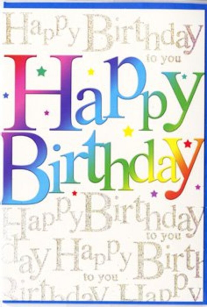 This joyful birthday card carries the same sense of bright expectation as untying the ribbon on a fresh bouquet from a local Ruislip Florist. Stretching proudly across the centre, the words Happy Birthday are printed in large, rounded letters that feel friendly and approachable, more like handwriting magnified than rigid typography. Each letter is flooded with a gradient of lively colour, sliding smoothly from deep red into warm tangerine and sunshine yellow, before melting into verdant greens, cool sea-blues, and finally soft violets, capturing the broad palette of a mixed birthday arrangement heading towards Ickenham. The colours are richly saturated but softened by the blending, lending the design a polished yet playful feel. A faint gloss on the lettering creates a gentle reflection, so that as the card tilts, the shades appear to shift, adding to the sense of movement and excitement. Around the main phrase, delicate star shapes, dots, and tiny splashes of colour are scattered like confetti across the white background, giving the impression of a room mid-celebration, just as guests begin to sing. Behind it all, the backdrop is alive with lines of looping gold script, repeating the words Happy Birthday to you in a steady rhythm. The golden writing is fine and slightly glittered, offering a subtle twinkle, not unlike the fairy lights that sometimes glimmer in windows along Ruislip's residential streets on special occasions. This layered combination of bold rainbow letters and soft metallic script creates depth and interest without ever feeling crowded. Holding the card, you can imagine its smooth, almost silky surface and the faint texture where the gold ink lies, making the card not just a visual delight but also a pleasing tactile experience.